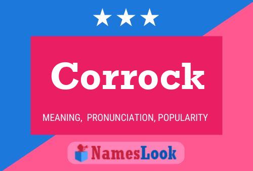 Corrock 名字海报