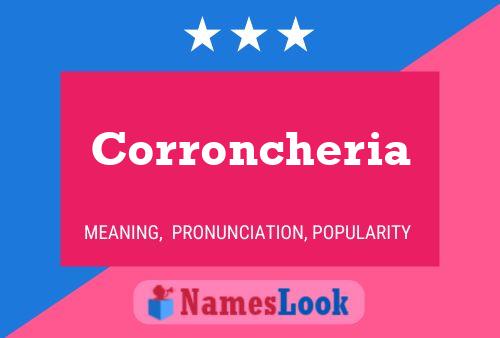 Corroncheria 名字海报