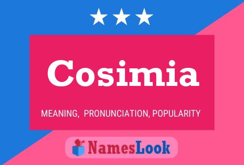 Cosimia 名字海报