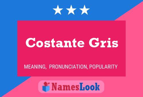 Costante Gris 名字海报