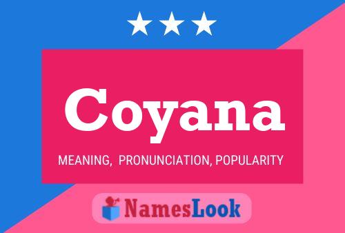 Coyana 名字海报