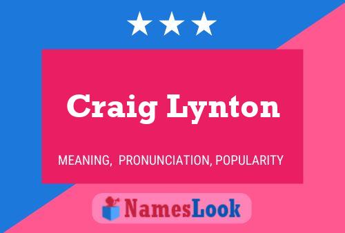 Craig Lynton 名字海报