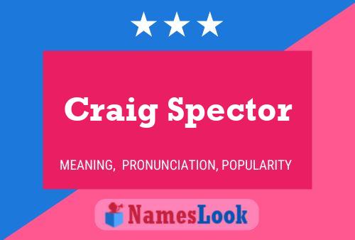 Craig Spector 名字海报