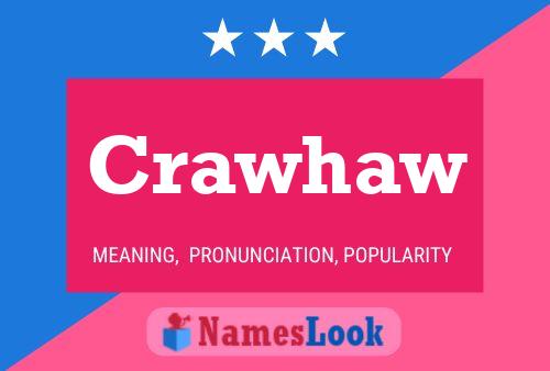 Crawhaw 名字海报