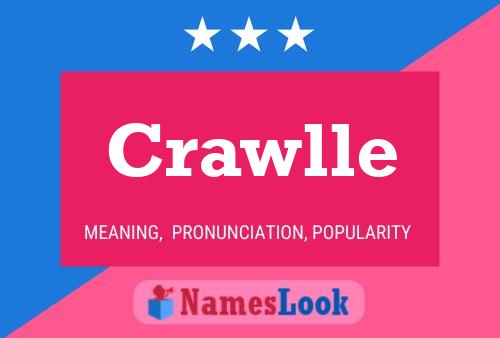 Crawlle 名字海报