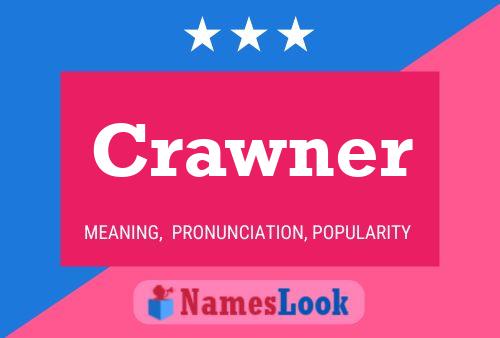 Crawner 名字海报