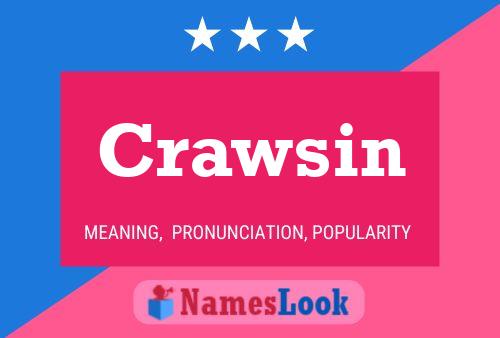 Crawsin 名字海报