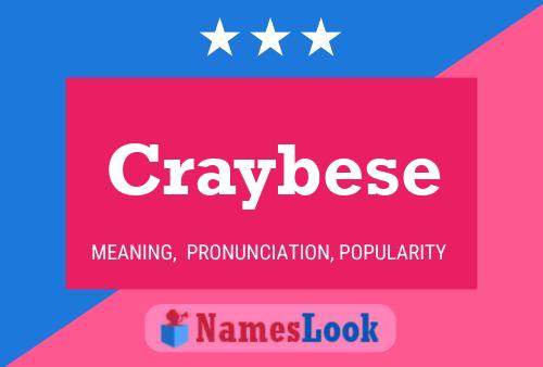 Craybese 名字海报