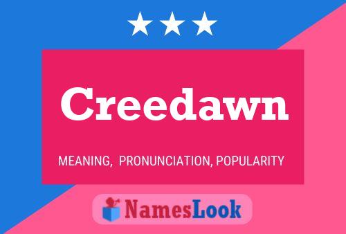 Creedawn 名字海报