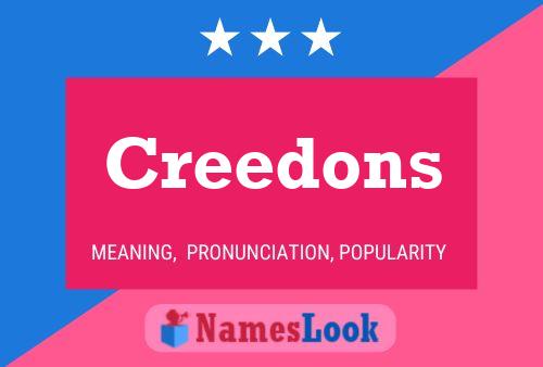 Creedons 名字海报