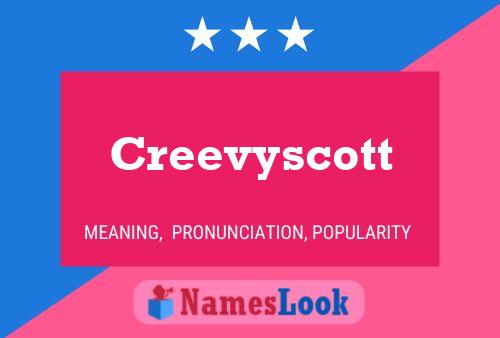 Creevyscott 名字海报