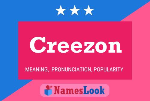 Creezon 名字海报