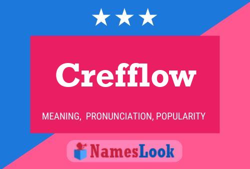 Crefflow 名字海报