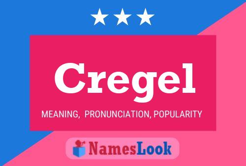 Cregel 名字海报