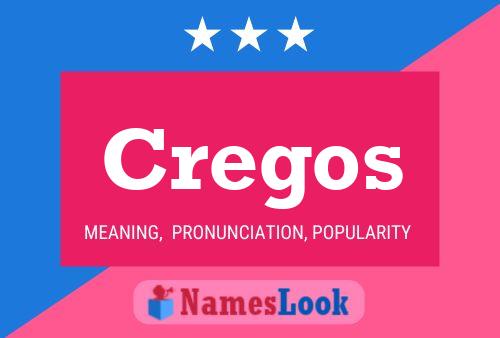 Cregos 名字海报