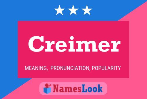 Creimer 名字海报