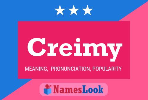 Creimy 名字海报