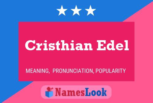 Cristhian Edel 名字海报