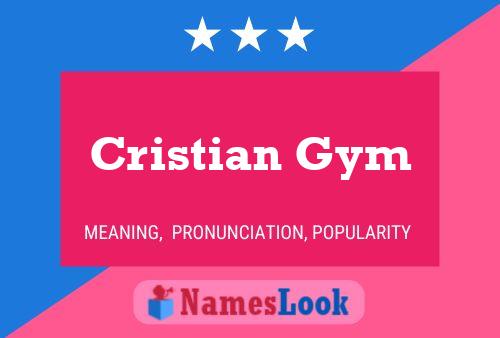 Cristian Gym 名字海报