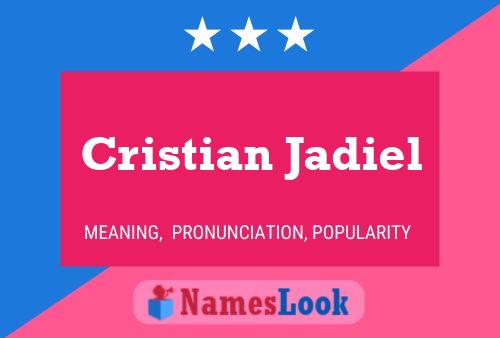 Cristian Jadiel 名字海报