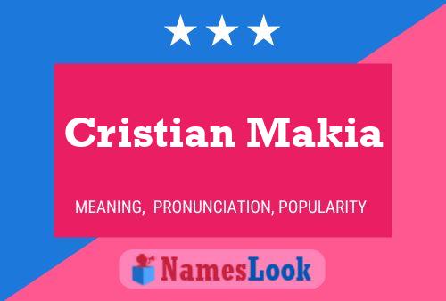 Cristian Makia 名字海报