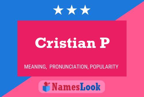 Cristian P 名字海报