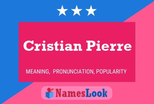 Cristian Pierre 名字海报