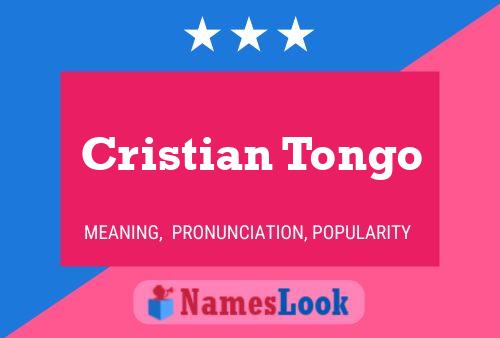 Cristian Tongo 名字海报