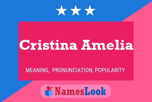 Cristina Amelia 名字海报