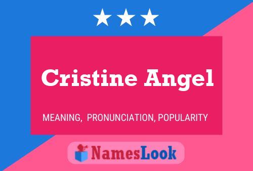 Cristine Angel 名字海报