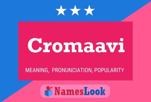 Cromaavi 名字海报