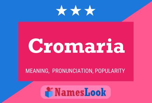 Cromaria 名字海报