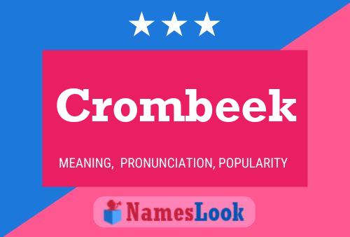 Crombeek 名字海报