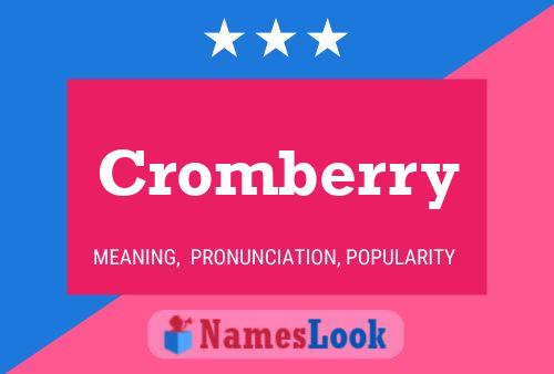 Cromberry 名字海报