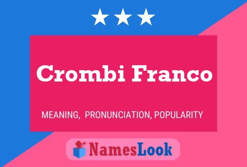 Crombi Franco 名字海报