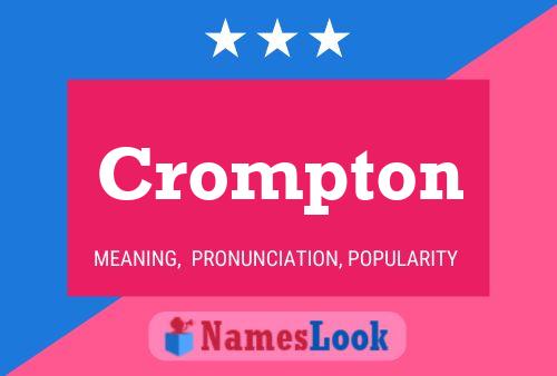 Crompton 名字海报