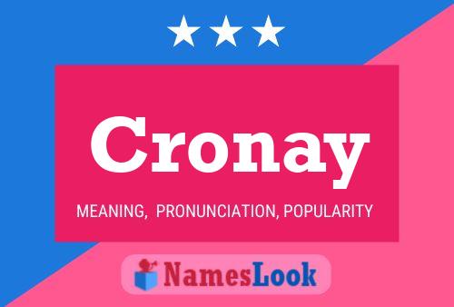 Cronay 名字海报