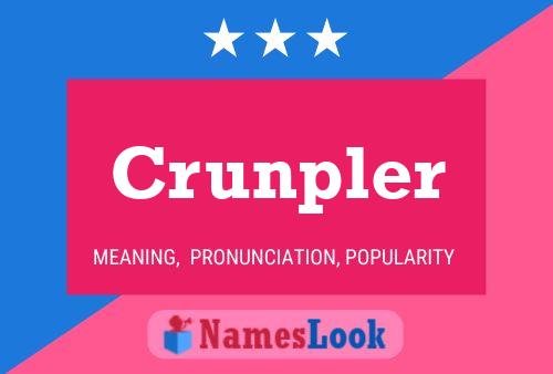 Crunpler 名字海报