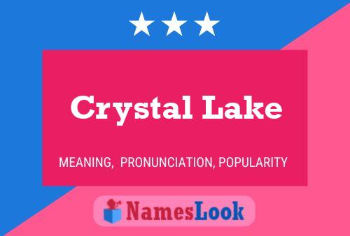 Crystal Lake 名字海报