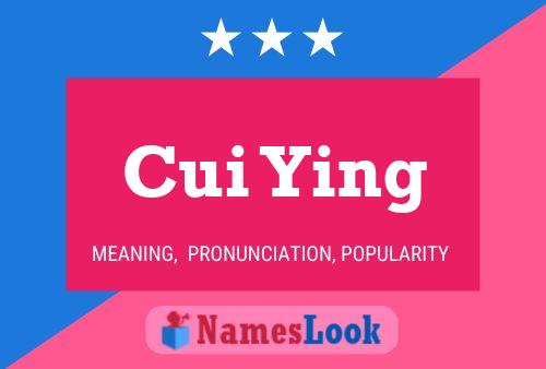 Cui Ying 名字海报