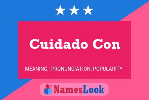 Cuidado Con 名字海报