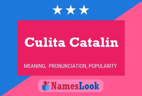 Culita Catalin 名字海报