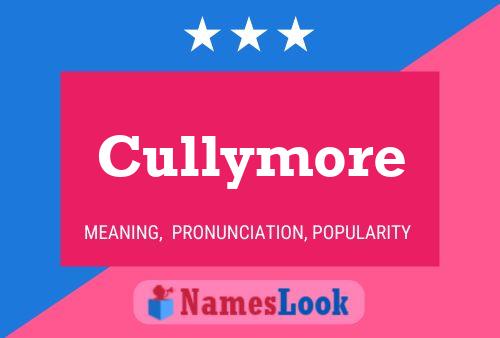 Cullymore 名字海报