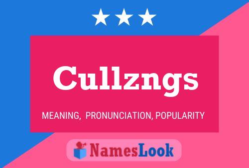 Cullzngs 名字海报