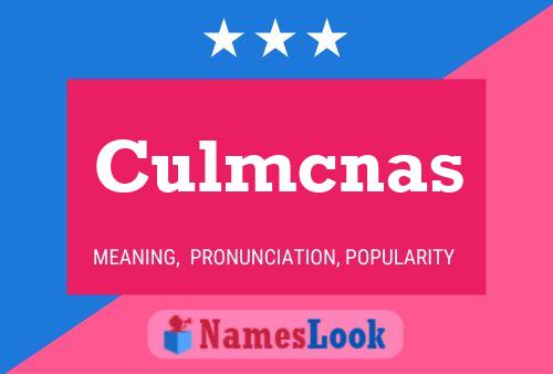 Culmcnas 名字海报