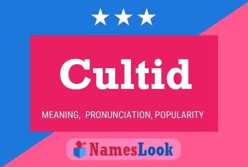 Cultid 名字海报