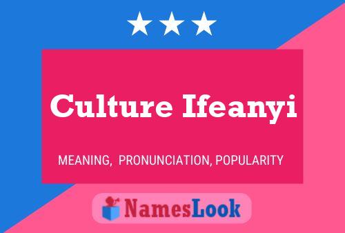 Culture Ifeanyi 名字海报