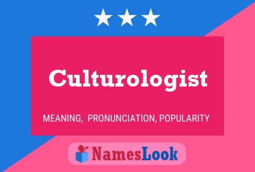 Culturologist 名字海报