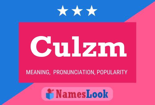 Culzm 名字海报