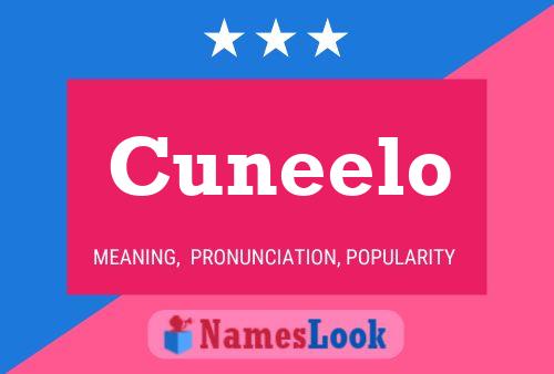 Cuneelo 名字海报